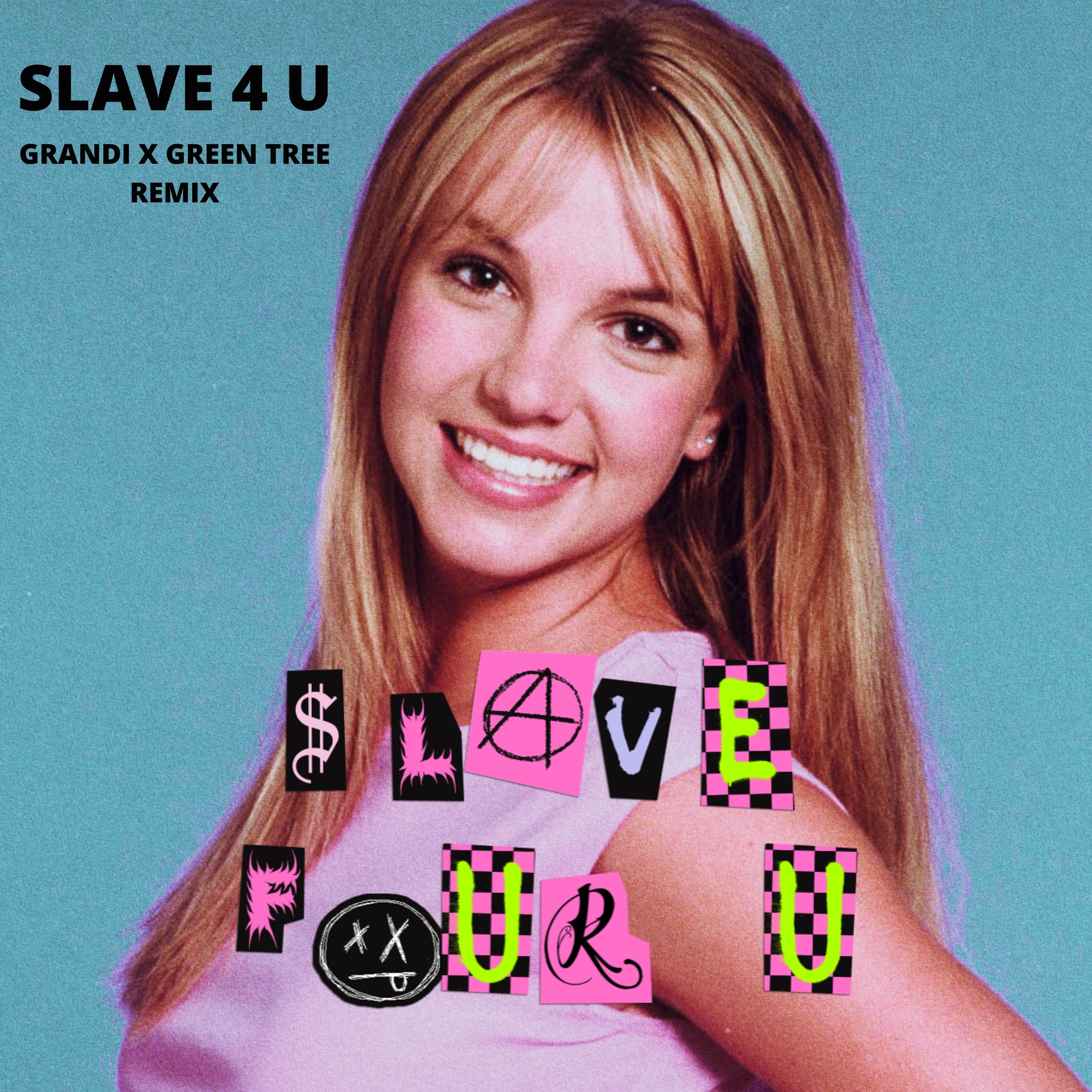 Britney – Slave 4 U (Grandi X Green Tree Remix)