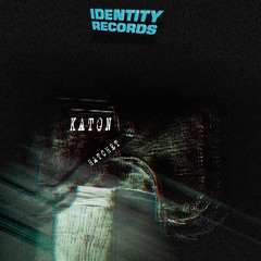 KATON - Hatchet [Identity Records] (FREE DOWNLOAD)