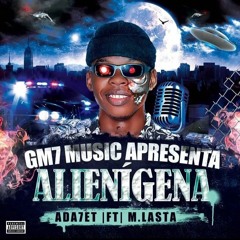 2- Alienígena.(_Ft_M.Lasta).(Prod.Magnata Beat).