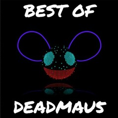 Best of Deadmau5 Mix