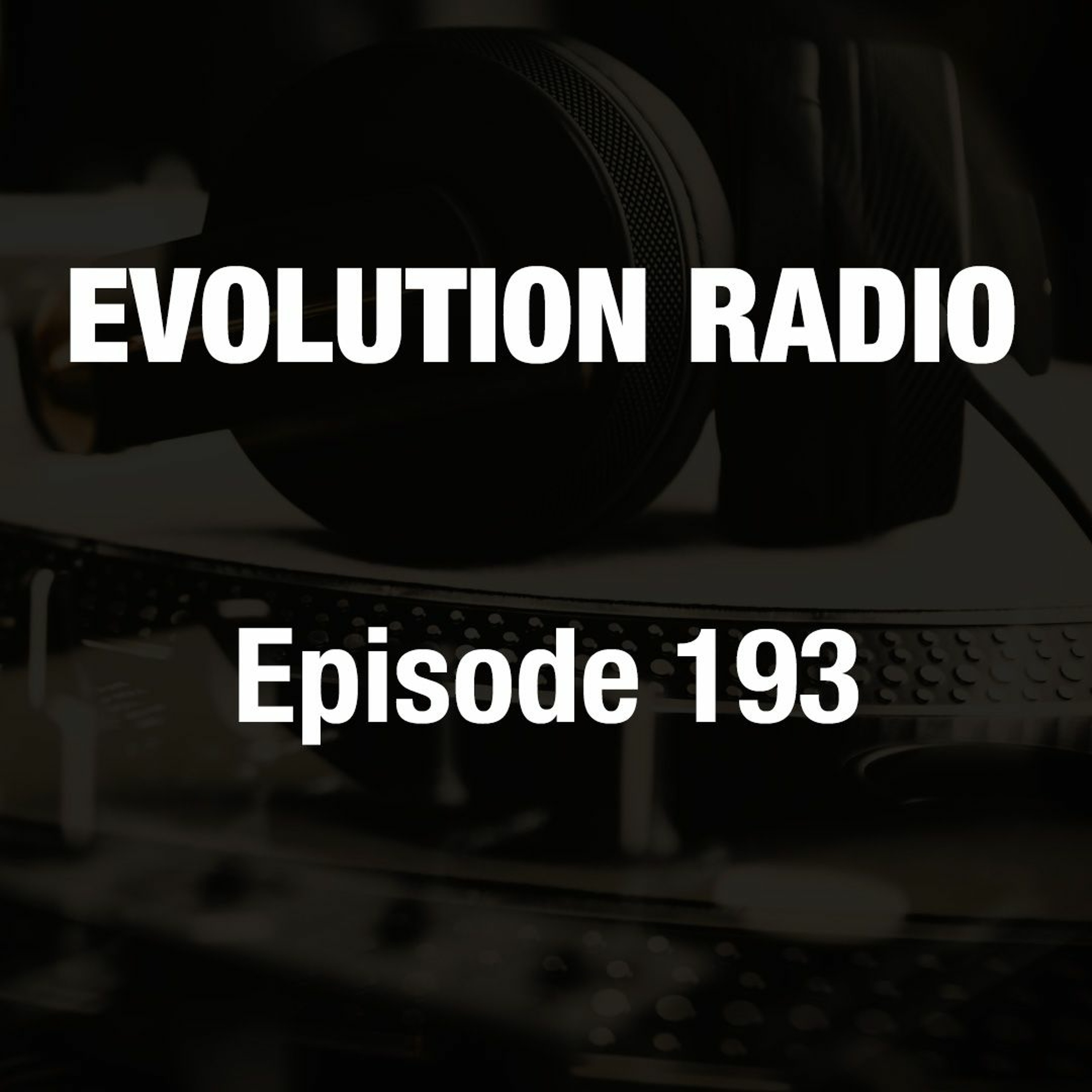 Evolution Radio 193 07-17-2015 v2.0 episode artwork