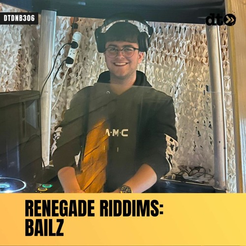 RENEGADE RIDDIMS: Bailz
