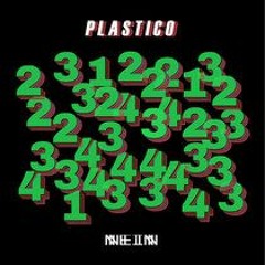 Plastico -  1-2-3-4 (Mmyylo Remix)