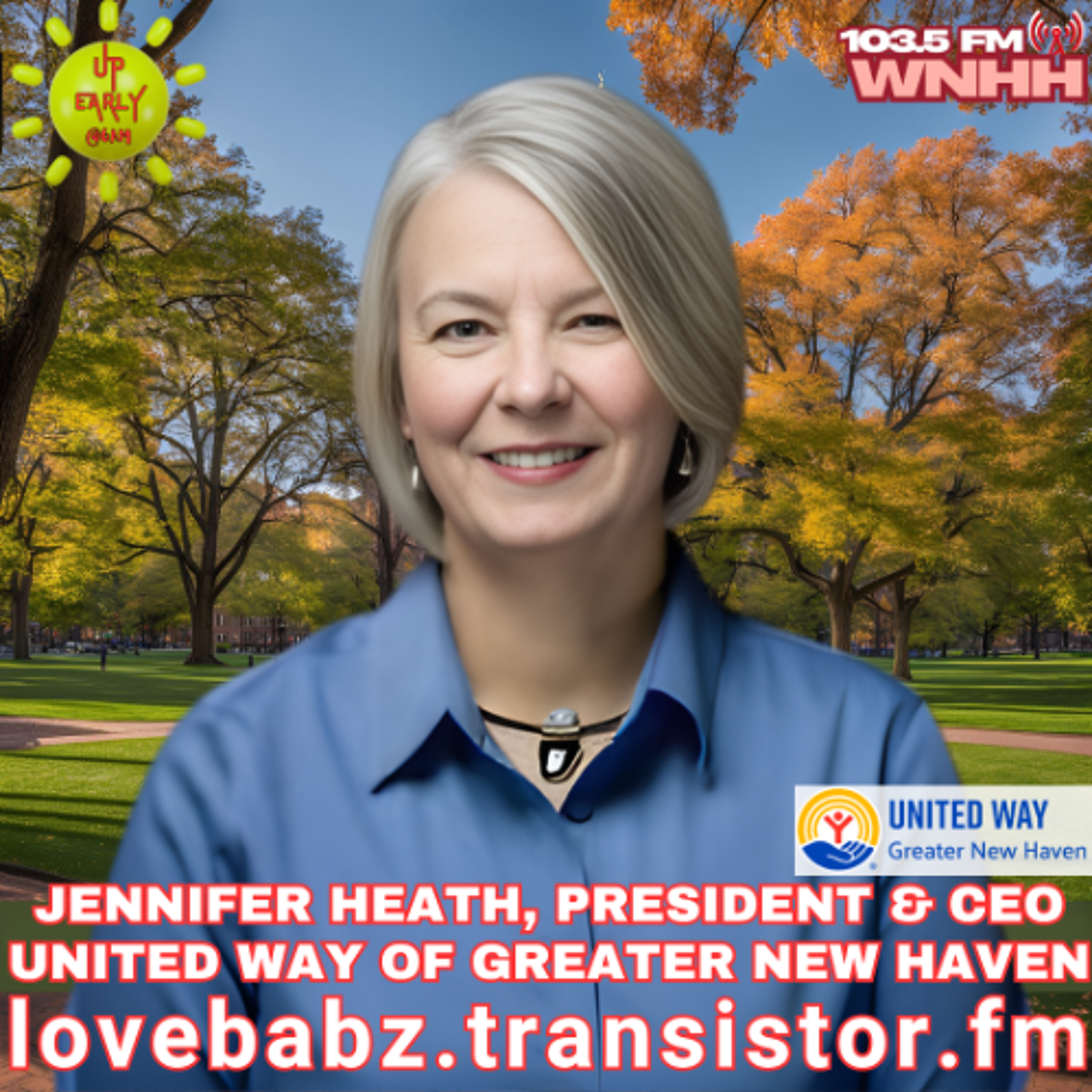 Up Early! LoveBabz LoveTalk Welcomes Jennifer Heath, United Way of  Greater New Haven episode artwork