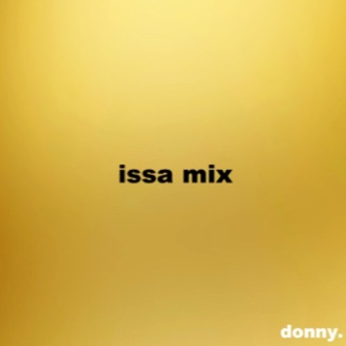 issa mix