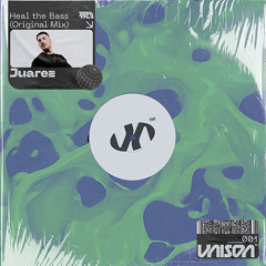 Juarez - Heal The Bass (Radio Edit)