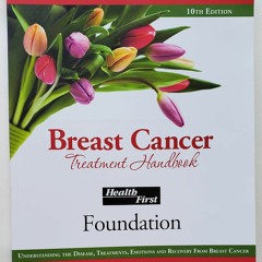 Free read Breast Cancer Treatment Handbook, 10th Edition (2022): Understanding the