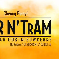 Closing Party Bar N'Tram