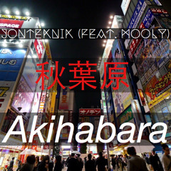 Akihabara (feat. Mooly)