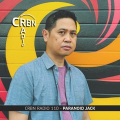 CRBN RADIO 110 - PARANOID JACK