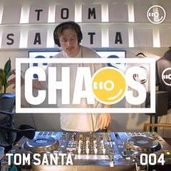 TOM SANTA : LIVE FROM CHAOS 004