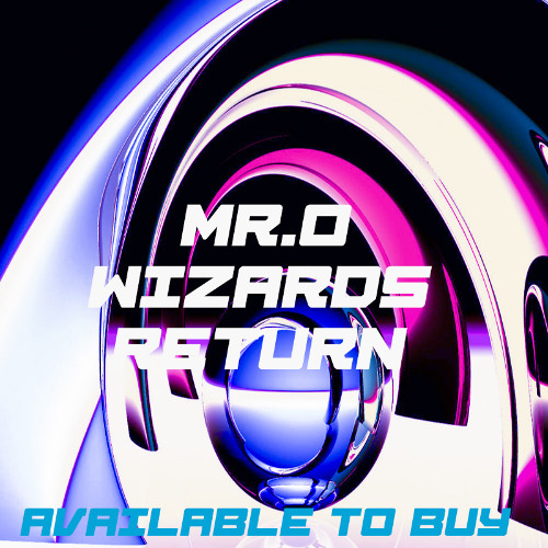 Mr.O - Wizard's Return
