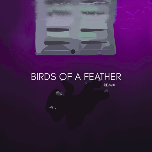 BIRDS OF A FEATHER - Billie Eilish (Andrik & Hoflo Remix)
