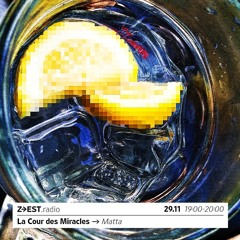La Cour des Miracles - Matta 29.11.23