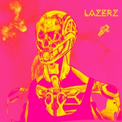 Fly (Lazerz out now)