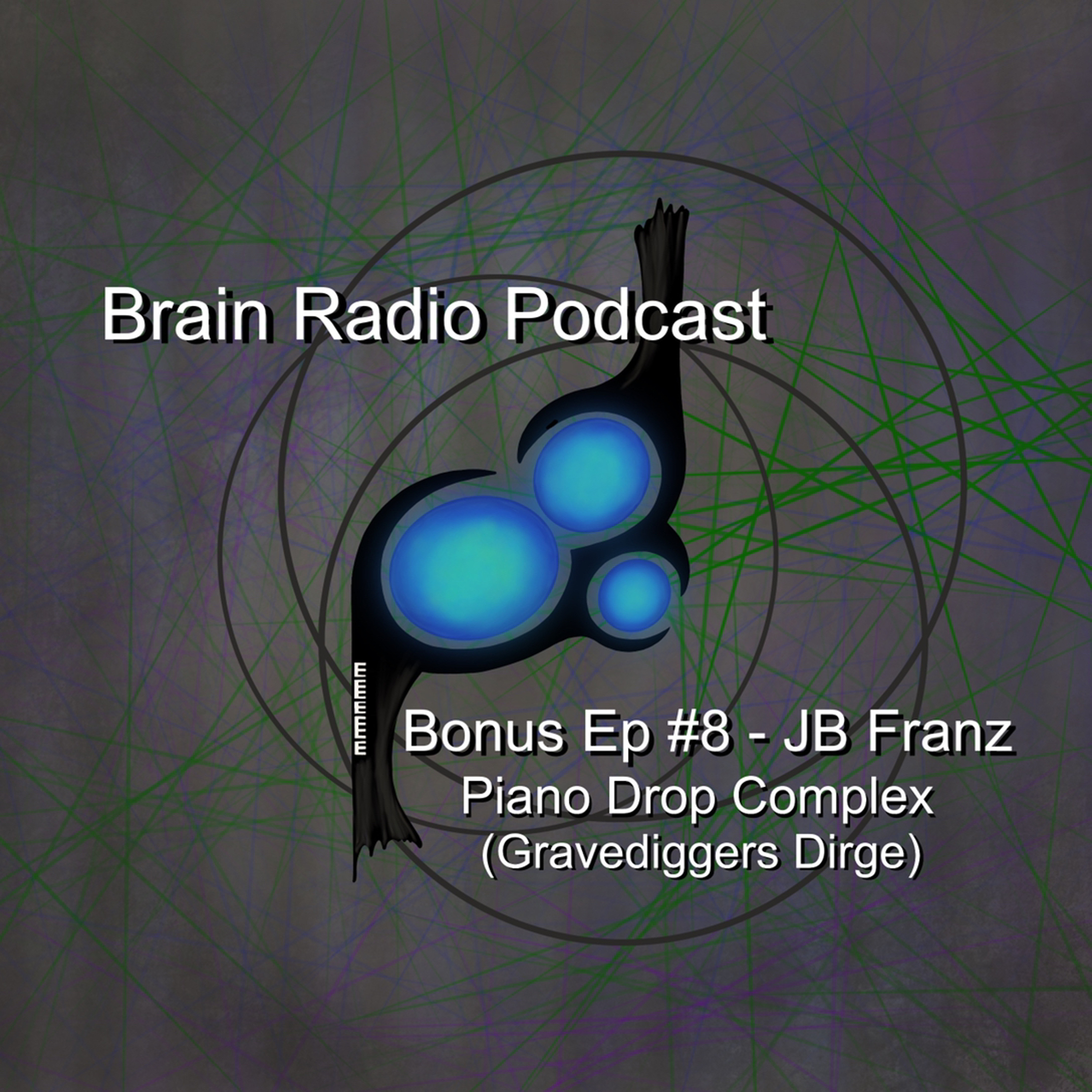 Brain Radio Podcast