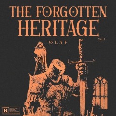 THE FORGOTTEN HERITAGE VOL.1