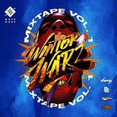 WinTor Warz Mixtape Vol. 1 - DJ Bbad & DJ Mav-One