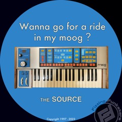 Wanna Go For A Ride In My Moog ? (The SOURCE)