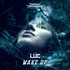 LÜC - Wake Up