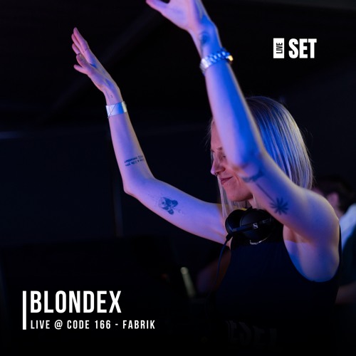 BLONDEX @ CODE 166 Fabrik, Madrid 15-03-2025