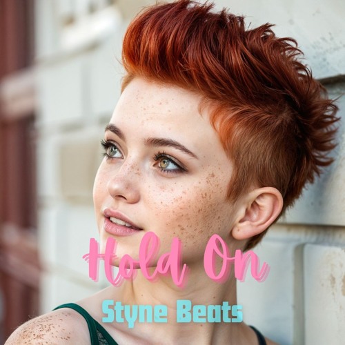 Styne Beats - Hold On