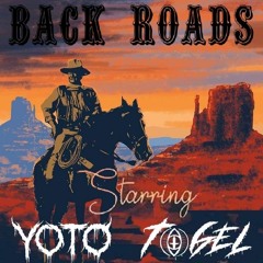 YOTO X TOGEL - BACK ROADS (FREE DL)
