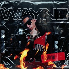 My Name is Wayne II [Full Mix]