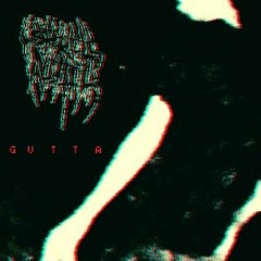 GUTTA (prod. by PZLD_JSTR)
