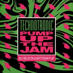 Pump up the Jam (Ali Selecta & Botteghi flip)