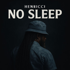 No Sleep