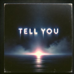Tell You (BKV Remix)