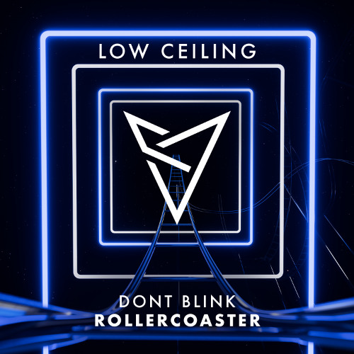 DONT BLINK - ROLLERCOASTER