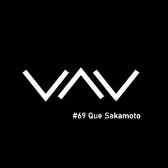 YAY Podcast #069 - Que Sakamoto (Recorded @ Waha Festival)