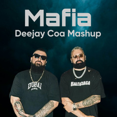 Jala Brat & Buba Corelli - Mafia (Deejay Coa Mashup)