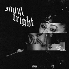 sinful fright w/MO$$OV