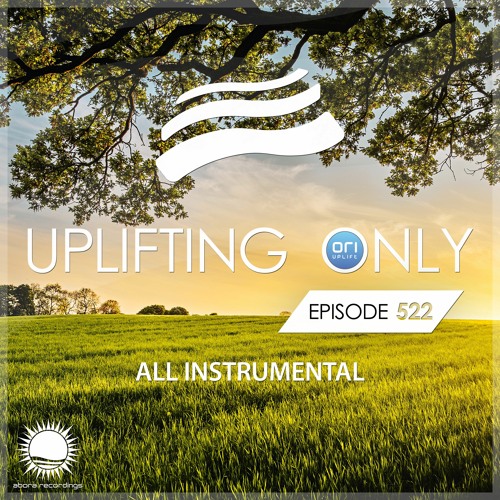 Ori Uplift - Uplifting Only 522 (2023-02-09) MP3