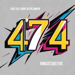 KingXxStrategic & Yo T - 474 (prod by KingXxStrategic)