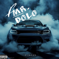 Mr. Dolo
