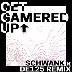 Lil Triangle - Get Gamered Up (Schwank & DE125 Remix)