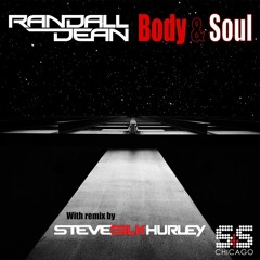 Randall Dean - Body N Soul (Rando's Scenic Route Vocal)