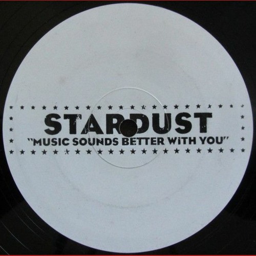 Stream Stardust Music Sounds Better With You (Jake Cantrell Remix) by