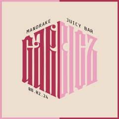 MANDRAKE l JUICY BAR l GARBICZ FESTIVAL 2024