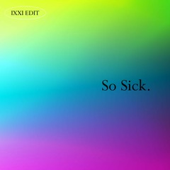Ne-Yo - So Sick ( ixxi edit ) | BUY=FREE DL