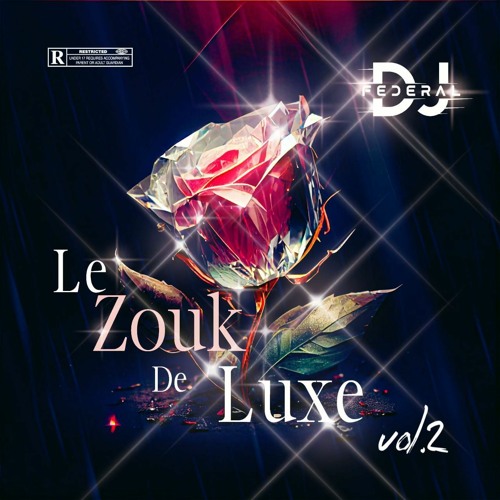 ZOUK DE LUXE vol.2 (Dj fédéral)
