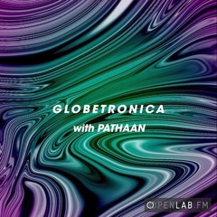 Globetronica 08 - Pathaan [with Alex Doering]