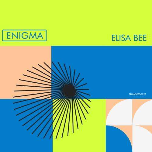 Elisa Bee - TRUNCATEDGTL13 - Preview