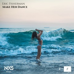Make Her Dance