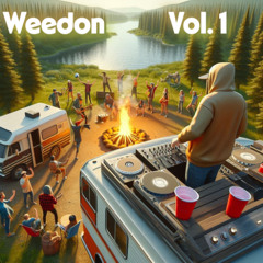 Ultimate Weedon Bangers – VOL. 1