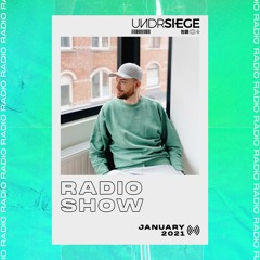 UNDRSIEGE Radio January 2021